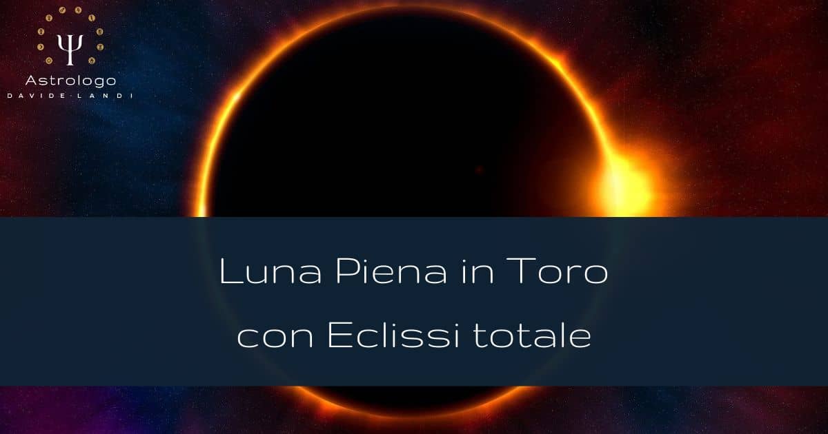 Luna piena in Toro - Eclissi lunare