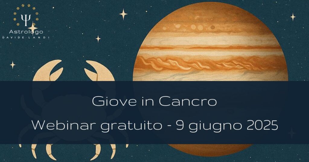 "Giove in Cancro - Il Ritorno alla Sorgente" - Webinar Gratuito